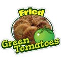 Signmission Fried Green TomatoesConcession Stand Food Truck Sticker, 8" x 4.5", D-DC-8 Fried Green Tomatoes19 D-DC-8 Fried Green Tomatoes19